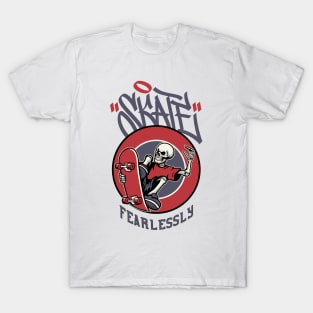 Skate Fearlessly! Skate T-Shirt